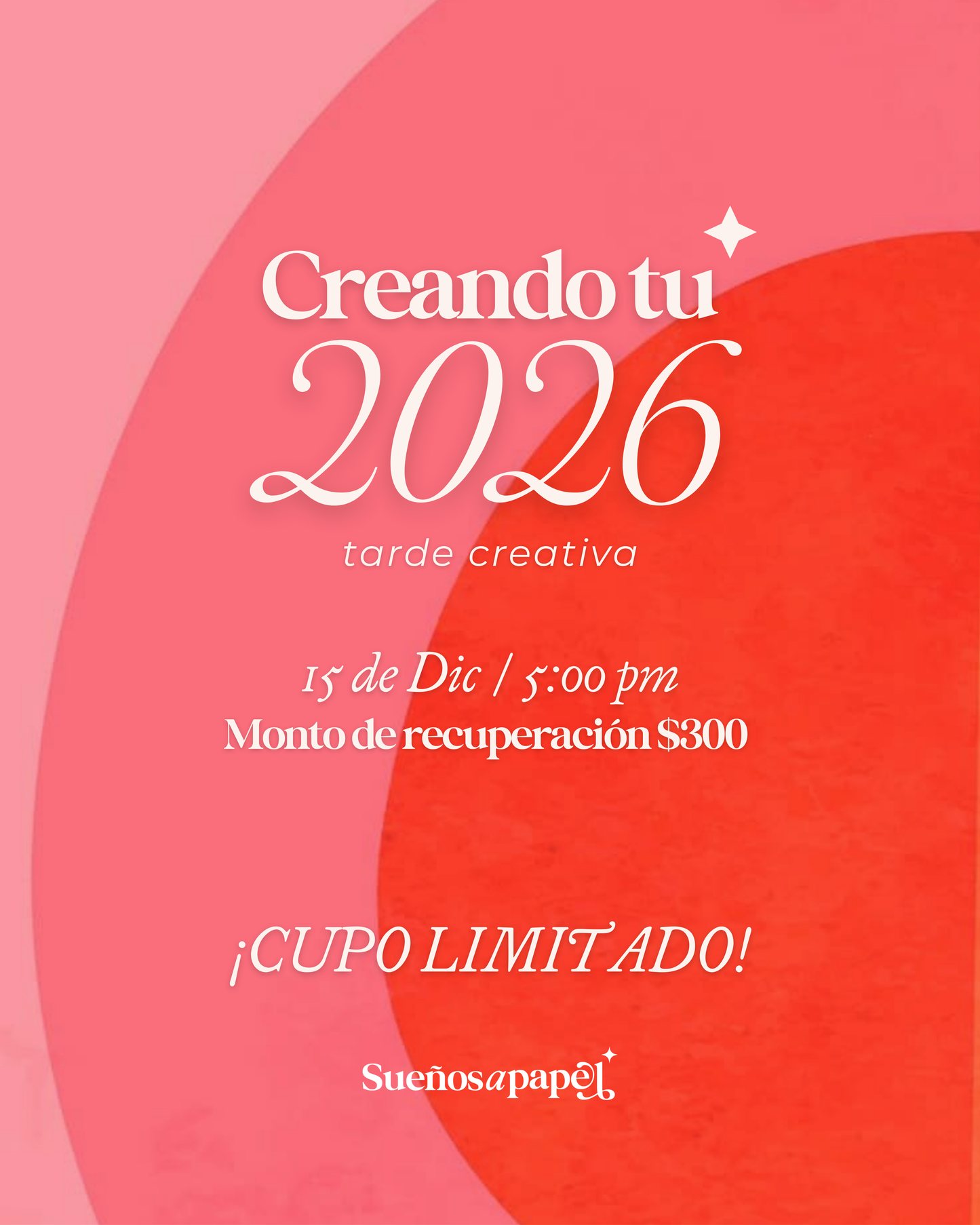 CREANDO TU 2026: EVENTO PRESENCIAL